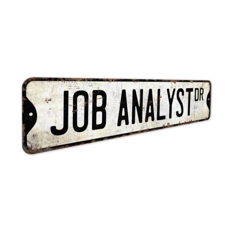 Job-Analyst-Premium-Quality-Rustic-Metal-Sign-3