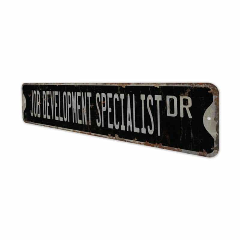 Job-Development-Specialist-Premium-Quality-Rustic-Metal-Sign-8