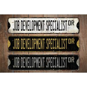 Job-Development-Specialist-Premium-Quality-Rustic-Metal-Sign-Images