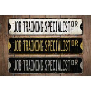 Job-Training-Specialist-Premium-Quality-Rustic-Metal-Sign-Images