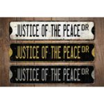 Justice-Of-The-Peace-Premium-Quality-Rustic-Metal-Sign-Images