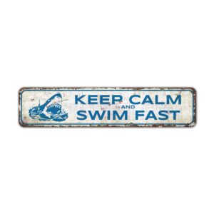 Keep-Calm-And-Swim-Fast-Sign-Premium-Quality-Rustic-Metal-Sign-2