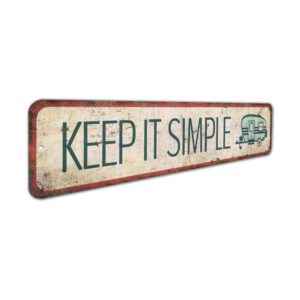 Keep-it-Simple-Sign-Premium-Quality-Rustic-Metal-Sign-3