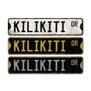 Kilikiti-Premium-Quality-Rustic-Metal-Sign-2