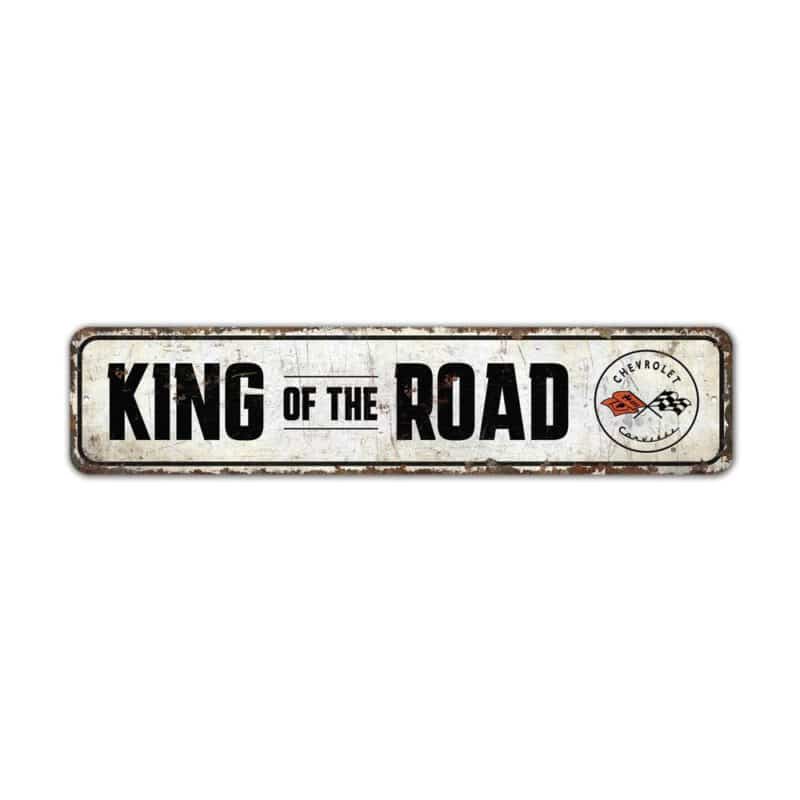 King-of-the-Road-Premium-Quality-Rustic-Metal-Sign-2