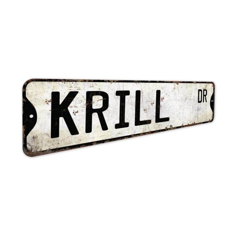 Krill-Premium-Quality-Rustic-Metal-Sign-3