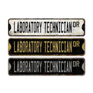 Laboratory-Technician-Premium-Quality-Rustic-Metal-Sign-2