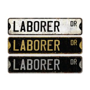 Laborer-Premium-Quality-Rustic-Metal-Sign-2