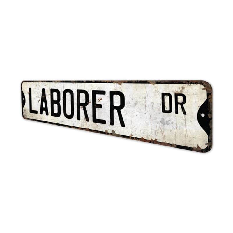 Laborer-Premium-Quality-Rustic-Metal-Sign-4