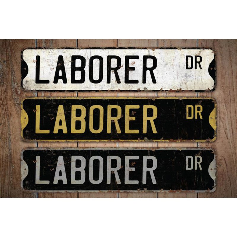 Laborer-Premium-Quality-Rustic-Metal-Sign-Images