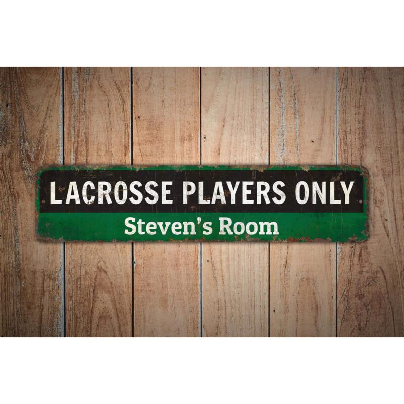 Lacrosse-Players-Only-Premium-Quality-Rustic-Metal-Sign-Images