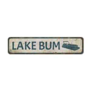 Lake-Bum-Sign-Premium-Quality-Rustic-Metal-Sign-2