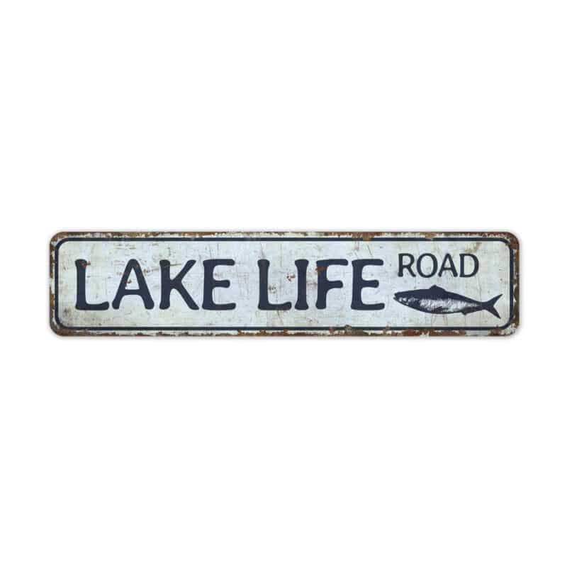 Lake-Life-Road-Sign-Premium-Quality-Rustic-Metal-Sign-2