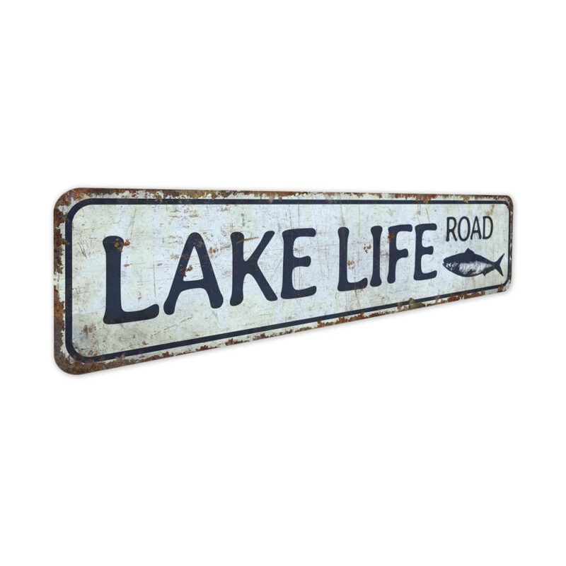 Lake-Life-Road-Sign-Premium-Quality-Rustic-Metal-Sign-3