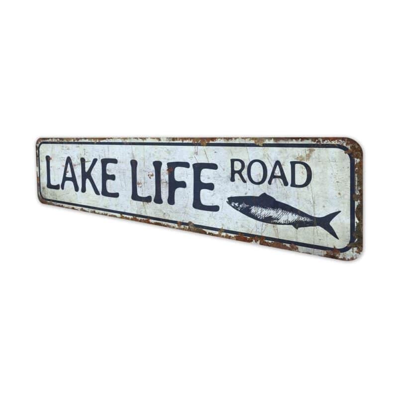 Lake-Life-Road-Sign-Premium-Quality-Rustic-Metal-Sign-4