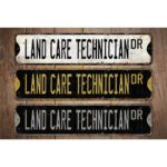 Land-Care-Technician-Premium-Quality-Rustic-Metal-Sign-Images