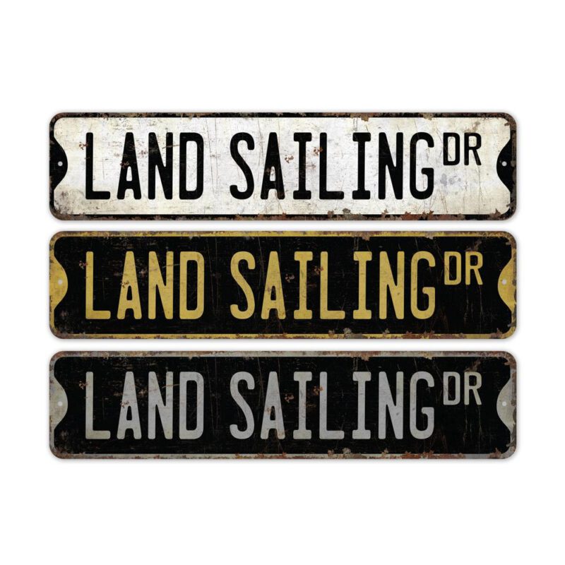 Land-Sailing-Premium-Quality-Rustic-Metal-Sign-2