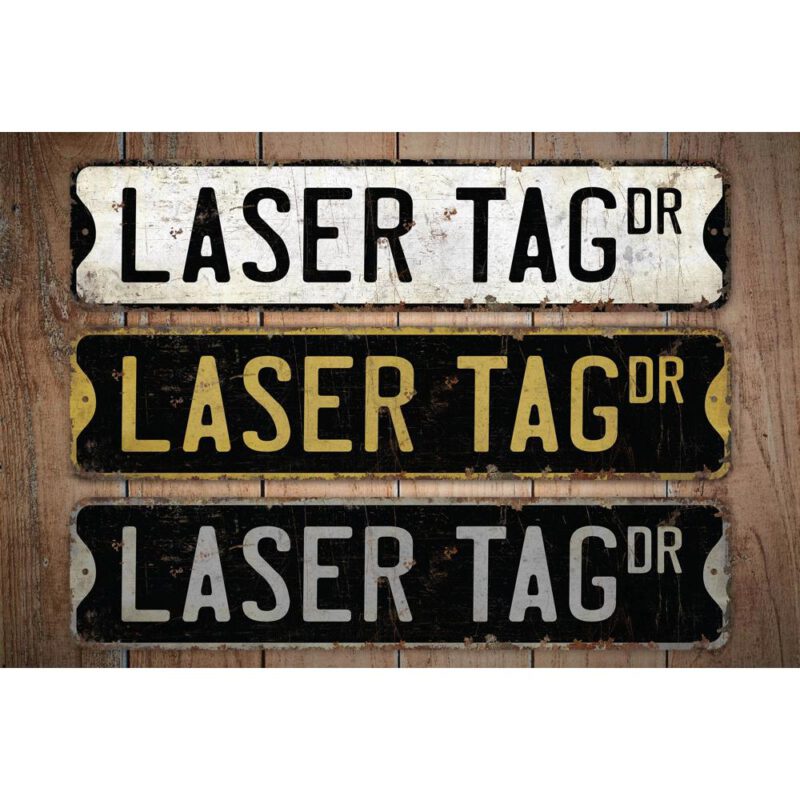 Laser-Tag-Sign-Premium-Quality-Rustic-Metal-Sign-Images