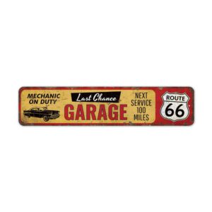 Last-Chance-Garage-Premium-Quality-Rustic-Metal-Sign-2