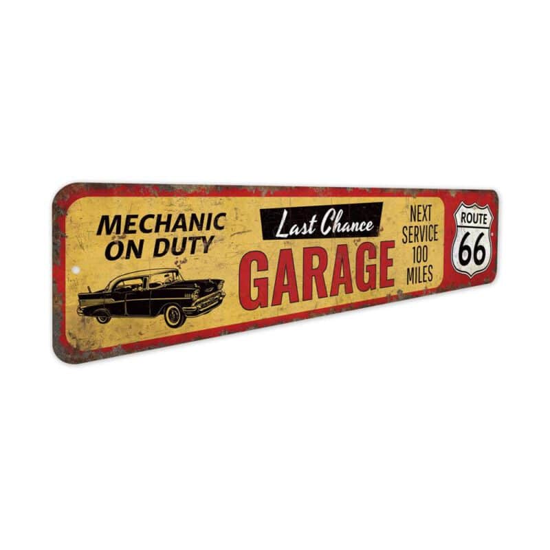 Last-Chance-Garage-Premium-Quality-Rustic-Metal-Sign-3