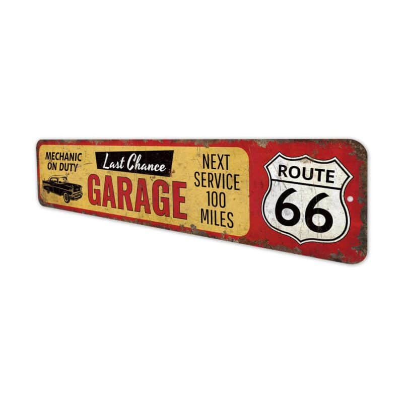 Last-Chance-Garage-Premium-Quality-Rustic-Metal-Sign-4