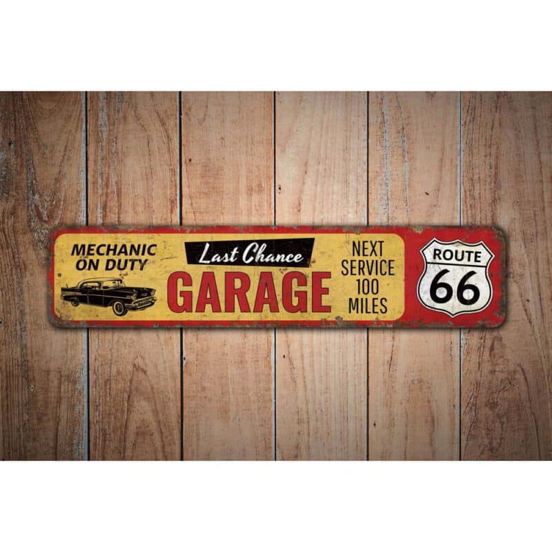 Last-Chance-Garage-Premium-Quality-Rustic-Metal-Sign-Images