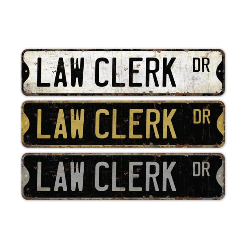 Law-Clerk-Premium-Quality-Rustic-Metal-Sign-2