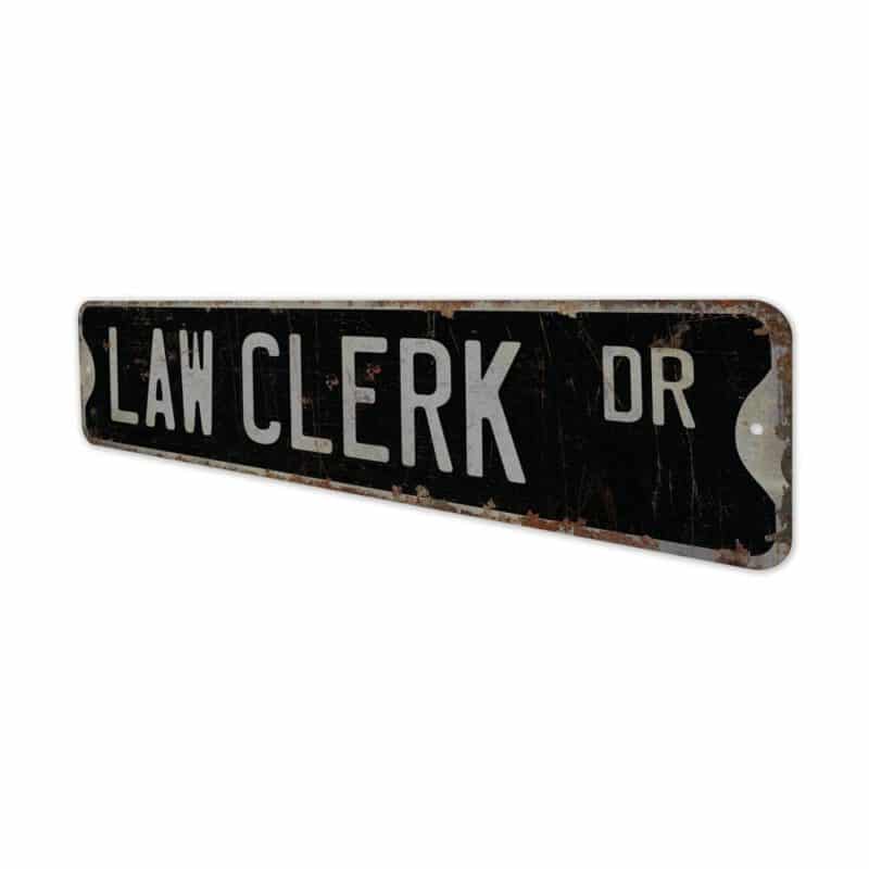 Law-Clerk-Premium-Quality-Rustic-Metal-Sign-8