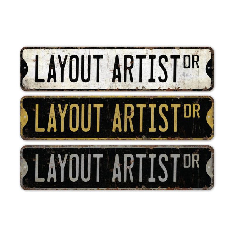 Layout-Artist-Premium-Quality-Rustic-Metal-Sign-2