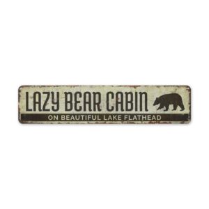 Lazy-Bear-Cabin-Premium-Quality-Rustic-Metal-Sign-2