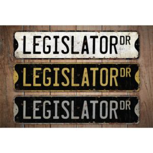 Legislator-Premium-Quality-Rustic-Metal-Sign-Images