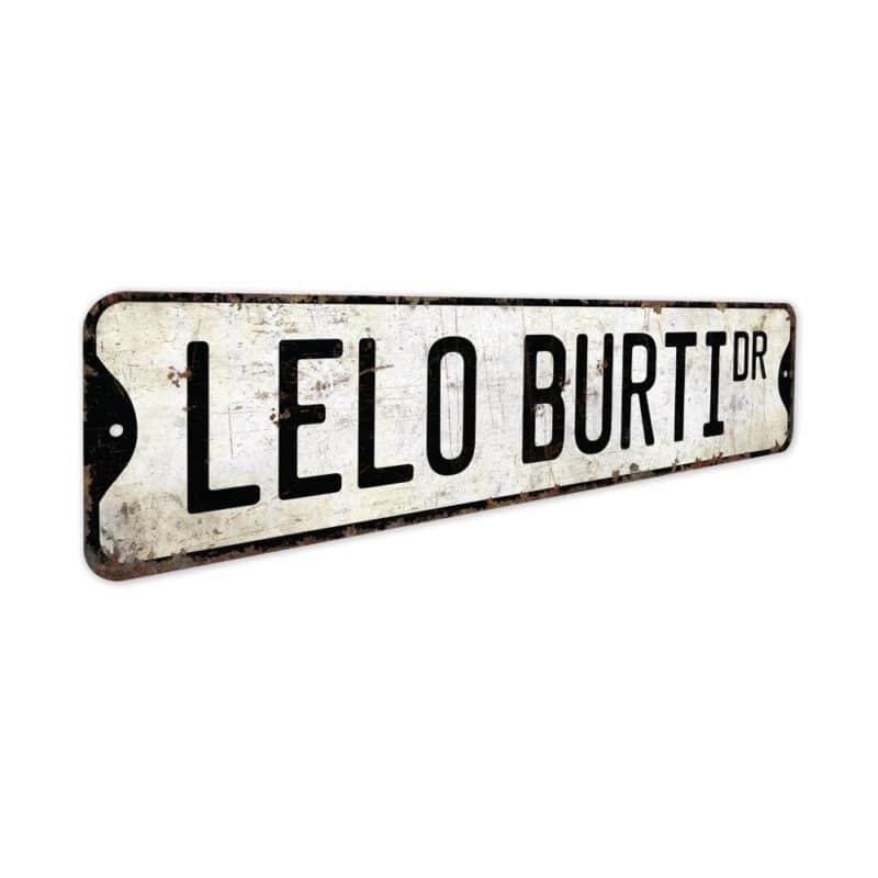 Lelo-Burti-Premium-Quality-Rustic-Metal-Sign-3