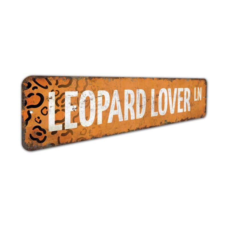 Leopard-Lover-Premium-Quality-Rustic-Metal-Sign-3