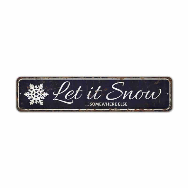 Let-It-Snow-Sign-Premium-Quality-Rustic-Metal-Sign-2-2