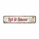 Let-it-Snow-Premium-Quality-Rustic-Metal-Sign-2