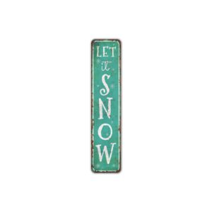 Let-it-Snow-Sign-Premium-Quality-Rustic-Metal-Sign-2