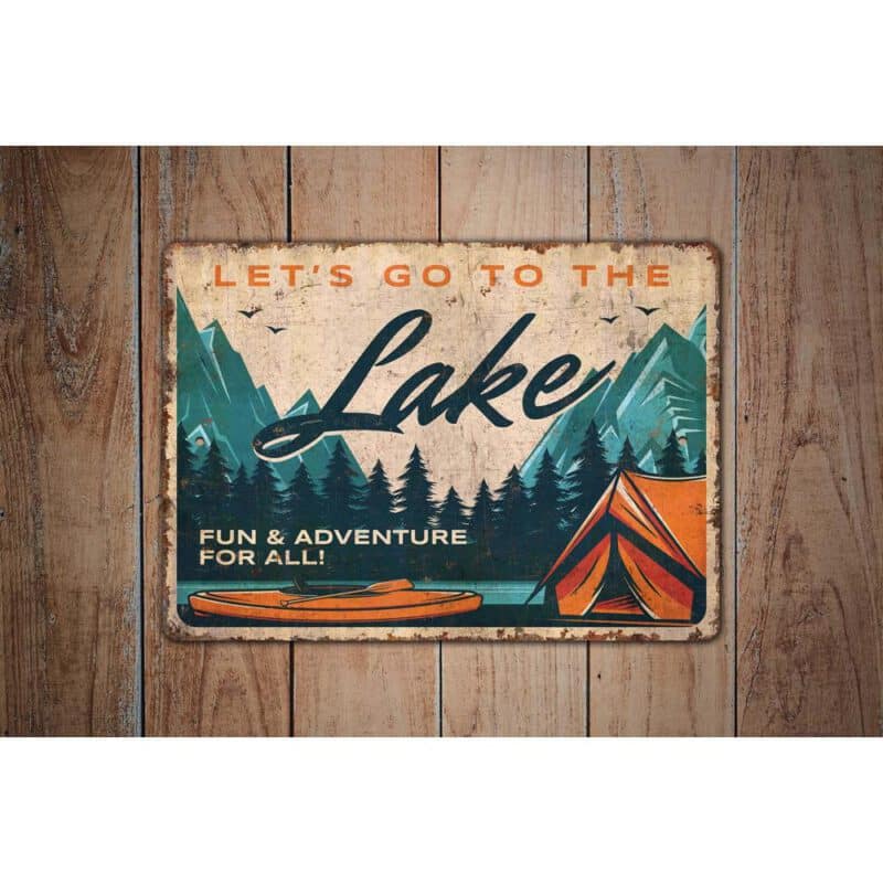 Lets-Go-To-Lake-Sign-Premium-Quality-Rustic-Metal-Sign-Images