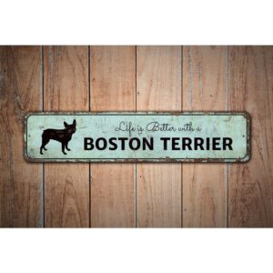 Life-is-Better-With-a-Boston-Terrier-Premium-Quality-Rustic-Metal-Sign-Images