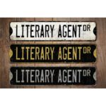 Literary-Agent-Premium-Quality-Rustic-Metal-Sign-Images