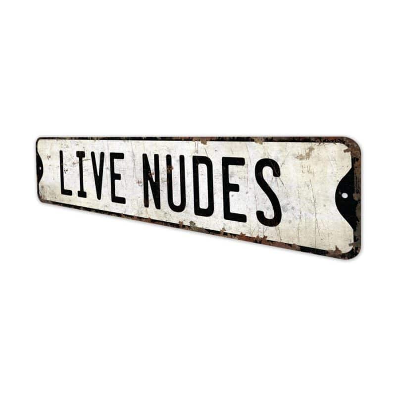 Live-Nudes-Sign-Premium-Quality-Rustic-Metal-Sign-8