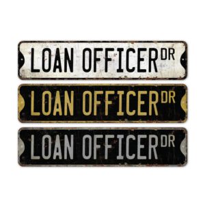 Loan-Officer-Premium-Quality-Rustic-Metal-Sign-2