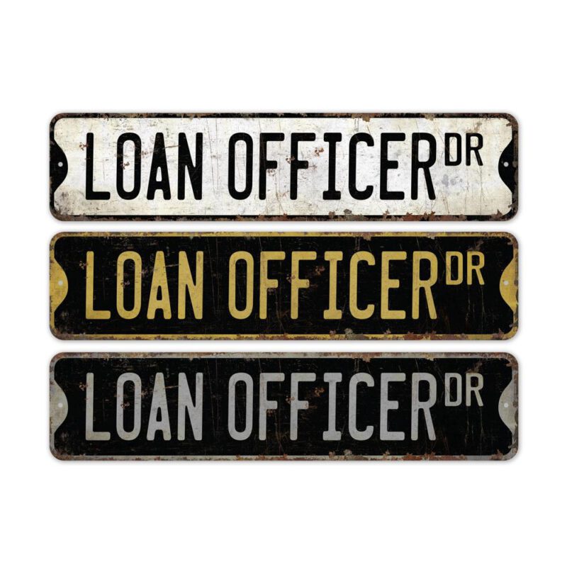 Loan-Officer-Premium-Quality-Rustic-Metal-Sign-2