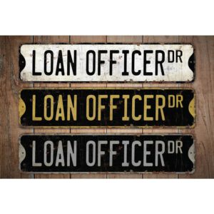 Loan-Officer-Premium-Quality-Rustic-Metal-Sign-Images