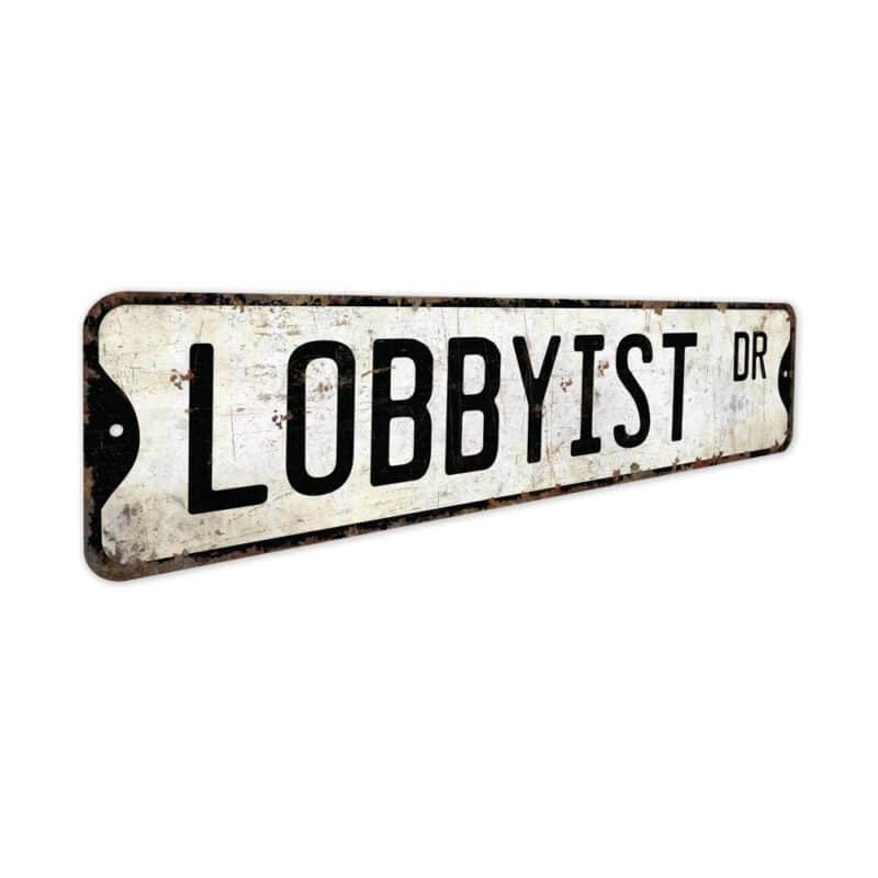 Lobbyist-Premium-Quality-Rustic-Metal-Sign-3