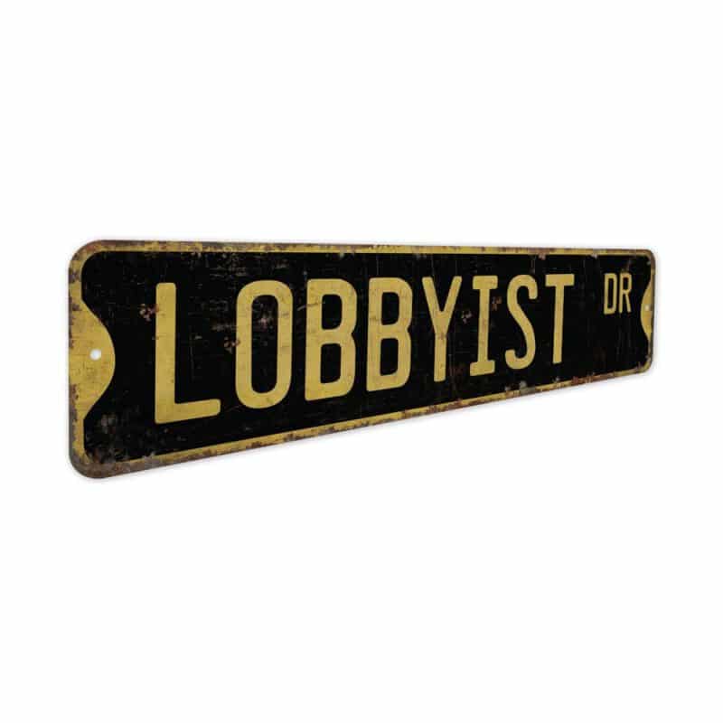 Lobbyist-Premium-Quality-Rustic-Metal-Sign-5