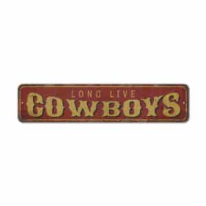 Long-Live-Cowboy-Sign-Premium-Quality-Rustic-Metal-Sign-2