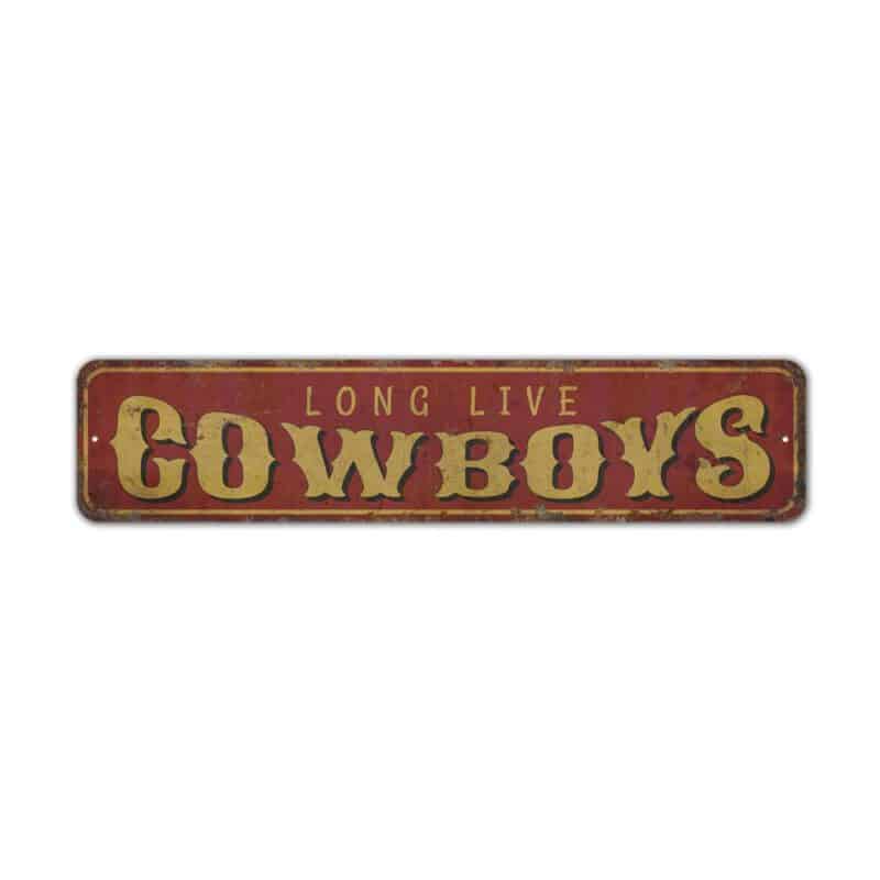 Long-Live-Cowboy-Sign-Premium-Quality-Rustic-Metal-Sign-2