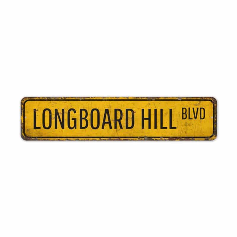 Longboard-Hill-Sign-Premium-Quality-Rustic-Metal-Sign-2