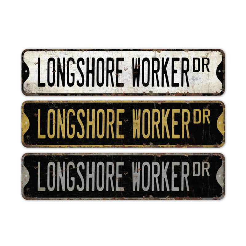 Longshore-Worker-Premium-Quality-Rustic-Metal-Sign-2