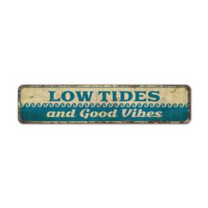 Low-Tides-Premium-Quality-Rustic-Metal-Sign-2